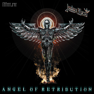 Judas Priest. Angel Of Retribution (2005) Фото 1