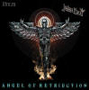 Judas Priest. Angel Of Retribution (2005). Фото 1