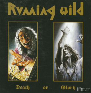 Running Wild. Death Or Glory (1989) Фото 1