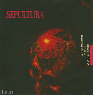 Sepultura. Beneath The Remains (1989) Фото 1